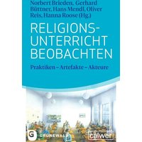 Religionsunterricht beobachten von Calwer