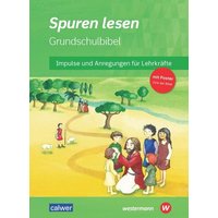 Spuren lesen - Ausgabe 2022 für die Grundschule von Calwer