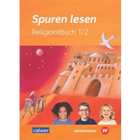 Spuren lesen 1/2 - Ausgabe 2023 für die Grundschule von Calwer