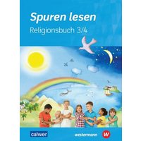 Spuren lesen 3/4 - Ausgabe 2023 für die Grundschule. Schulbuch von Calwer