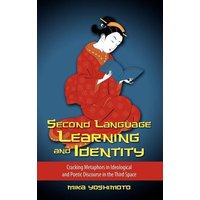 Second Language Learning and Identity von Cambria Press