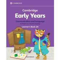 Cambridge Early Years Communication and Language for English as a Second Language Learner's Book 2a von Cambridge Academic