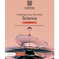 Cambridge Lower Secondary Science Workbook 9 with Digital Access (1 Year) von Cambridge Academic