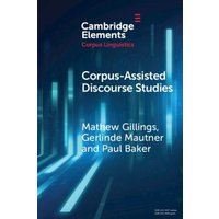 Corpus-Assisted Discourse Studies von Cambridge Academic