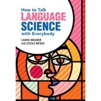 How to Talk Language Science with Everybody von European Community