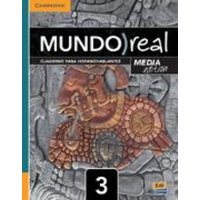 Mundo Real Level 3 Heritage Learner's Workbook Media Edition von Cambridge-Hitachi