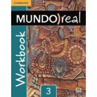 Mundo Real Level 3 Workbook von Cambridge-Hitachi