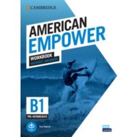 American Empower Pre-Intermediate/B1 Workbook Without Answers von Cambridge Academic