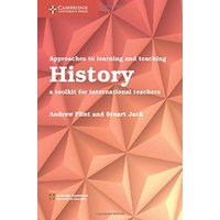 Approaches to Learning and Teaching History von Archive Editions