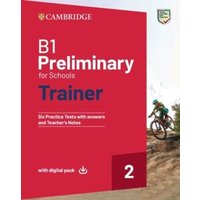 B1 Preliminary for Schools Trainer 2 Trainer with Answers with Digital Pack von Cambridge University Press