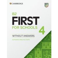 B2 First for Schools 4 Student's Book without Answers von Cambridge Academic