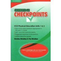 Cambridge Checkpoints Vce Physical Education Units 1 and 2 von Archive Editions