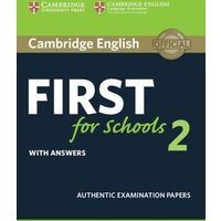 Cambridge English First for Schools 2 Student's Book with Answers von Cambridge Academic