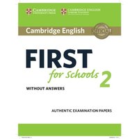 Cambridge English First for Schools 2 Student's Book without answers von Cambridge Academic