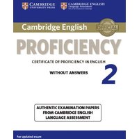 Cambridge English Proficiency 2 Student's Book Without Answers von Cambridge Academic