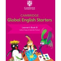 Cambridge Global English Starters Learner's Book B von Cambridge Academic