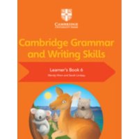 Cambridge Grammar and Writing Skills Learner's Book 6 von Greenwich Medical Media