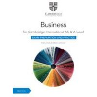 Cambridge International AS & A Level Business Exam Preparation and Practice with Digital Access (2 Years) von Cambridge University Press