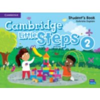 Cambridge Little Steps Level 2 Student's Book von Greenwich Medical Media