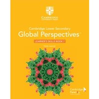 Cambridge Lower Secondary Global Perspectives Stage 7 Learner's Skills Book von Cambridge Academic