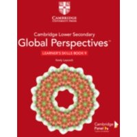 Cambridge Lower Secondary Global Perspectives Stage 9 Learner's Skills Book von Cambridge Academic