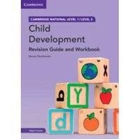 Cambridge National in Child Development Revision Guide and Workbook with Digital Access (2 Years) von Cambridge-Hitachi