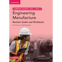 Cambridge National in Engineering Manufacture Revision Guide and Workbook with Digital Access (2 Years) von Cambridge-Hitachi