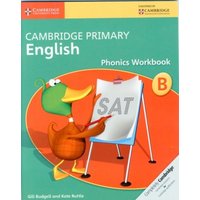 Cambridge Primary English Phonics Workbook B von Cambridge University Press Academic