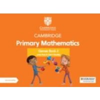 Cambridge Primary Mathematics Games Book 2 with Digital Access von Greenwich Medical Media