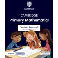 Cambridge Primary Mathematics Teacher's Resource 5 with Digital Access von Archive Editions