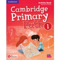 Cambridge Primary Path Level 1 Activity Book with Practice Extra von European Community