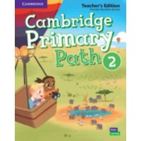 Cambridge Primary Path Level 2 Teacher's Edition von Cambridge Academic