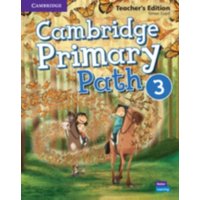 Cambridge Primary Path Level 3 Teacher's Edition von Cambridge Academic