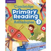 Cambridge Primary Reading Anthologies Level 3 Student's Book with Online Audio von European Community