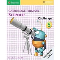 Cambridge Primary Science Challenge 5 von Archive Editions