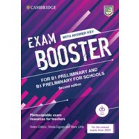 Exam Booster for B1 Preliminary and B1 Preliminary for Schools with Answer Key with Audio for the Revised 2020 Exams von Cambridge University Press