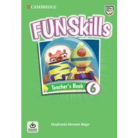 Fun Skills Level 6 Teacher's Book with Audio Download von Cambridge-Hitachi