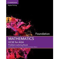 GCSE Mathematics for Aqa Foundation Problem-Solving Book von Cambridge-Hitachi