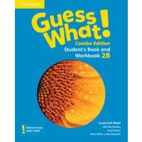 Guess What! Level 2 Student's Book and Workbook B with Online Resources Combo Edition von Greenwich Medical Media