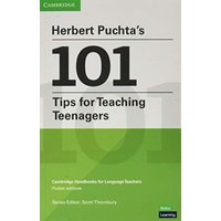 Herbert Puchta's 101 Tips for Teaching Teenagers Pocket Editions von Cambridge University Press & Assessment