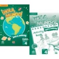 ¡Hola, Mundo!, ¡Hola, Amigos! Level 4 Student's Book Plus Eleteca and Activity Book von Cambridge-Hitachi