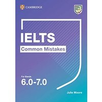 Ielts Common Mistakes for Bands 6.0-7.0 von Cambridge Academic