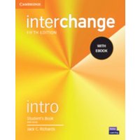 Interchange Intro Student's Book with eBook von Cambridge-Hitachi