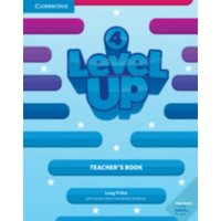 Level Up Level 4 Teacher's Book von Cambridge-Hitachi