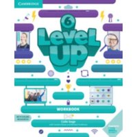 Level Up Level 6 Workbook with Online Resources and My Home Booklet von European Community