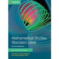 Mathematical Studies Standard Level for the IB Diploma Exam Preparation Guide von Cambridge Academic