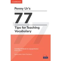 Penny Ur's 77 Tips for Teaching Vocabulary von Cambridge Academic