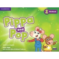 Pippa and Pop Level 1 Workbook American English von Cambridge Academic