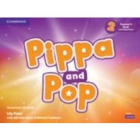 Pippa and Pop Level 2 Teacher's Book with Digital Pack American English von European Community
