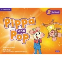 Pippa and Pop Level 2 Workbook American English von Cambridge Academic